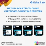 HP 711 Ink Cartridge Compatible Printers
